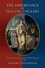 The Importance of Feeling English American Literature and the British Diaspora 17501850