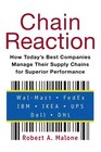 Chain Reaction How Today's Best Companies Manage Their Supply Chains for Superior Performance