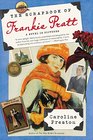 The Scrapbook of Frankie Pratt A Novel in Pictures