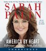America by Heart: Reflections on Family, Faith, and Flag (Audio CD) (Unabridged)