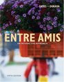 Entre Amis An Interactive Approach 5th edition