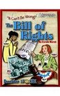 The Bill of Rights It Can't Be Wrong