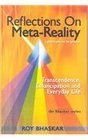 Reflections on MetaReality Transcendence Emancipation and Everyday Life