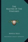 The Master Of The Vineyard