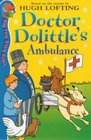 Doctor Dolittle and the Ambulance