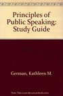 Principles of Public Speaking by German 14th Edition Study Guide