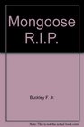 Mongoose RIP