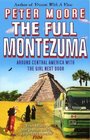 The Full Montezuma