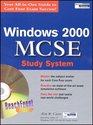 Windows 2000 MCSE Study System
