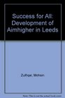 Success for All Development of Aimhigher in Leeds