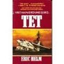 Tet (Vietnam Ground Zero, No 11)