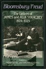 Bloomsbury/Freud The Letters of James and Alix Strachey 192425