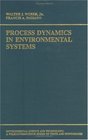 Process Dynamics in Environmental Systems