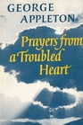 Prayers from a Troubled Heart