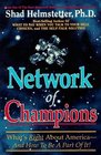 Network of Champions What's Right about America and How to Be a Part of It