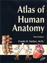 Atlas of Human Anatomy Third Edition