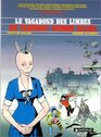 Le Vagabond des Limbes tome 19  Un tramway nomm dlire