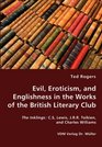 Evil Eroticism and Englishness in the Works of the British Literary Club