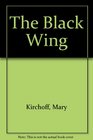 The Black Wing