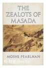 The Zealots of Masada