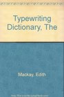 The typewriting dictionary