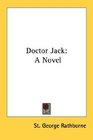 Doctor Jack A Novel
