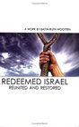 Redeemed Israel  Reunited and Restored