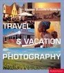 Michael Busselle's Guide to Travel  Vacation Photography