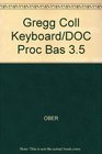 Gregg Coll Keyboard/doc Proc Bas 35