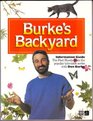 Burke's Backyard Information Guide