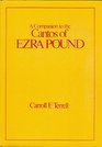 A Companion to the Cantos of Ezra Pound Cantos 74117