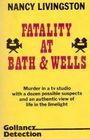 Fatality at Bath and Wells