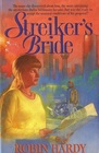 Streiker's Bride (Streiker Saga, Bk 1)