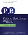 Public Relations Writing Form  Style