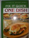 Fix It Quick 1 Dish