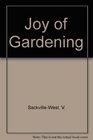Joy of Gardening