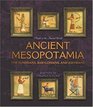 Ancient Mesopotamia: The Sumerians, Babylonians, And Assyrians (People of the Ancient World)