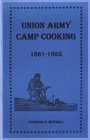 Union Army Camp Cooking