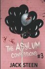 The Asylum Confessions Till Death Do Us Part