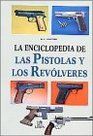 Enciclopedia de las pistolas y los revlveres