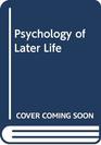 Psychology of Later Life