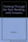 Thinking Through the Test  A Study Guide to Accompany The Florida College Basic Skills Exit Tests  Reading with Answers