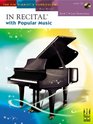 In Recital with Popular Music Book 3