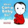 What Can a Baby Do