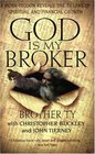 God Is My Broker A MonkTycoon Reveals the 71/2 Laws of Spiritual and Financial Growth