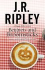Beignets and Broomsticks: A cozy café mystery set in smalltown Arizona (A Maggie Miller Mystery)