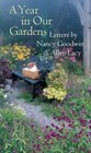 A Year in Our Gardens Letters by Nancy Goodwin and Allen Lacy
