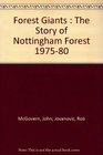 Forest Giants The Story of Nottingham Forest 197580