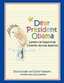 Dear President Obama Letters of Hope from Children Across America