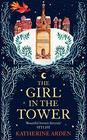 The Girl in the Tower (Winternight, Bk 2)